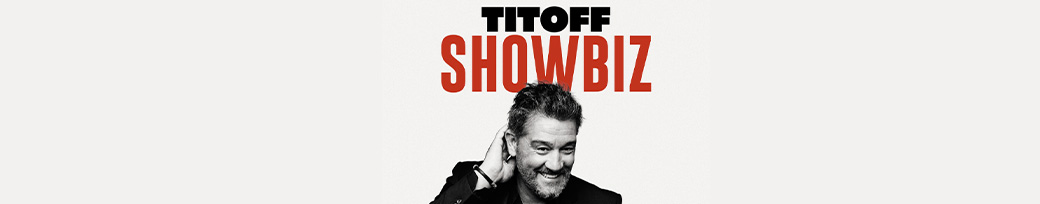 Titoff - Showbiz
